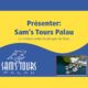 Presentation of Sam's Tours in France